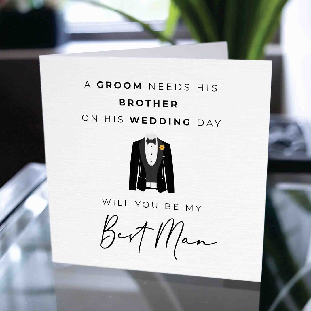 Will You Be My Best Man Card for Brother, Best Man Card, for Brother