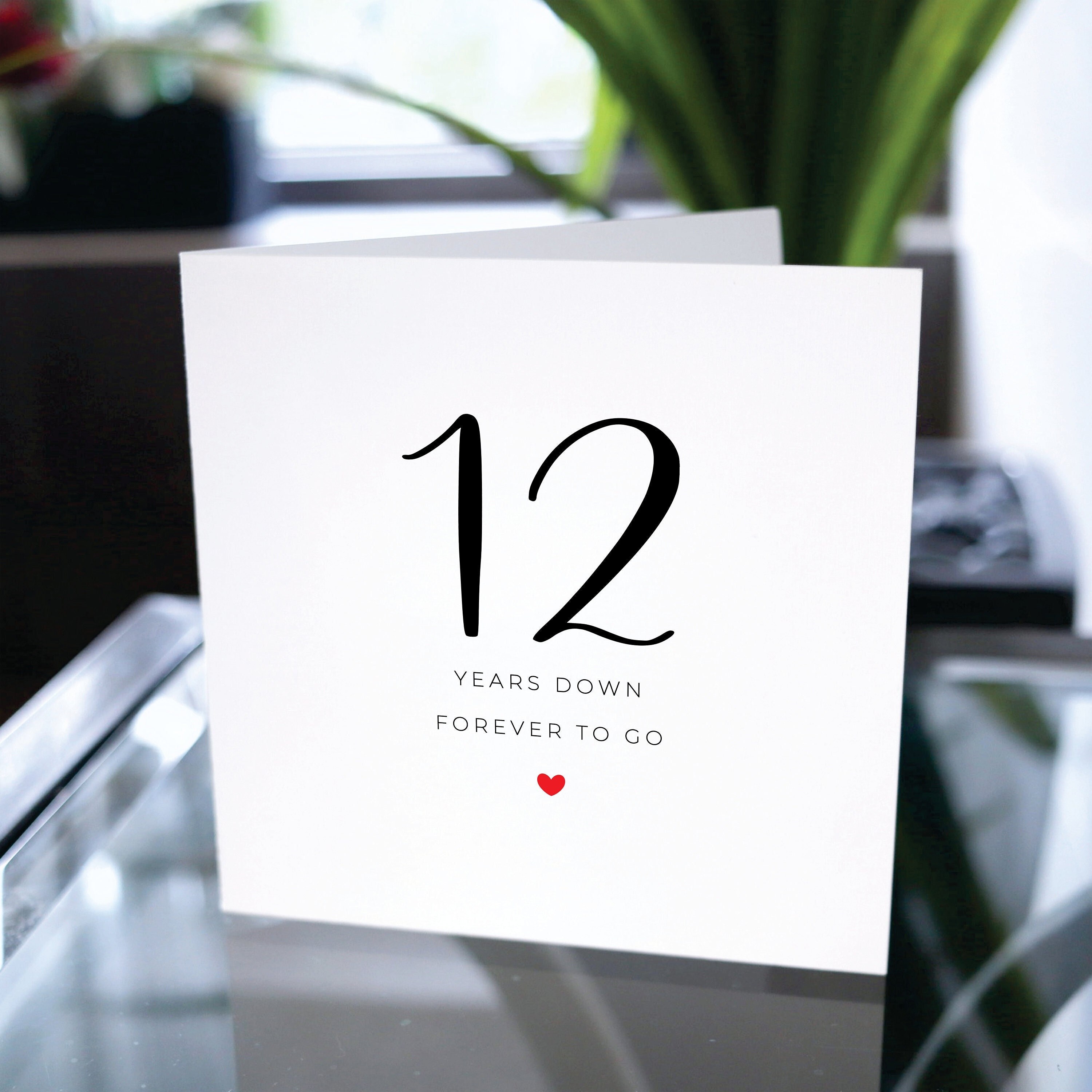 Twelfth Anniversary Card Twelve Years Down Forever to Go - Etsy