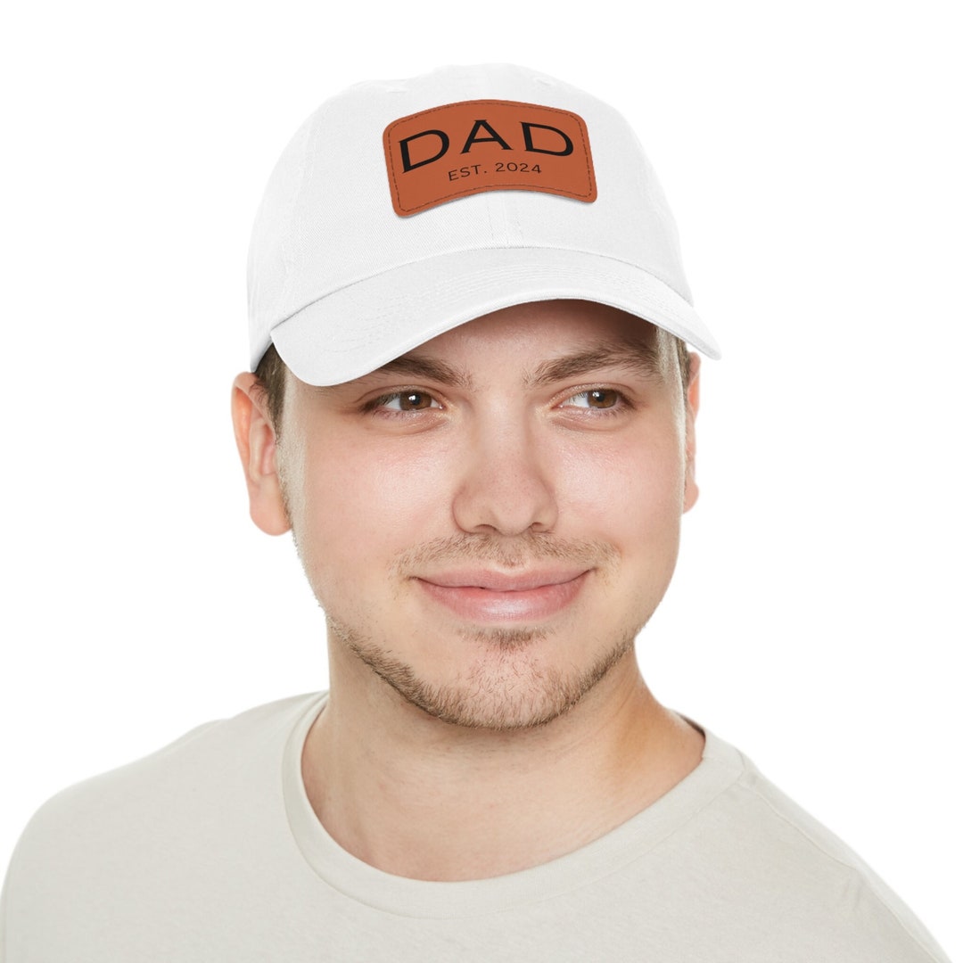 Dad Est 2024 Dad Hat Leather Patch Hats Father's Day Etsy