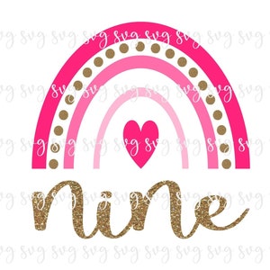 VENTE!! Anniversaire Neuf ans Arc-en-ciel SVG Neuvième anniversaire 9ème anniversaire Fête Chemise SVG Glitter Anniversaire Décor Bday Sign --BD139