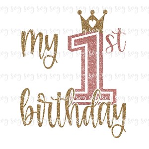 VERKOOP!! Verjaardag Mijn 1e verjaardag Kroon Tiara SVG Eerste verjaardag Outline Baby's 1e Verjaardagsfeest Shirt SVG Decoraties Bday Sign --BD73