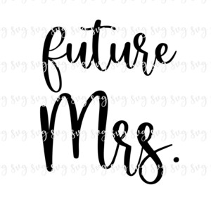 VERKOOP!! Bruiloft Toekomst Mevrouw Happily Ever After svg Sign Marriage Hearts Love SVG Digitaal Bestand Happy Married Engagement Decor SVG--W20
