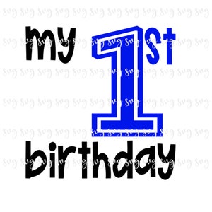 OFERTA!! Aniversário meu primeiro aniversário SVG primeiro esboço de aniversário do bebê primeiro aniversário camisa SVG decorações sinal de aniversário -- BD72
