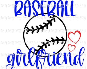 May include: A graphic design featuring a baseball with black stitching, the word "BASEBALL" in blue above it, and the word "girlfriend" in blue below. Two red hearts are on the right side.
