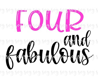 Puede incluir: Texto rosa que dice "FOUR" y texto negro que dice "and fabulous".