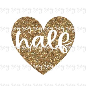 VERKOOP!! Verjaardag Half Hart SVG, 1/2 Verjaardag Ontwerp, Baby's Half 1/2 Verjaardagsfeest Shirt SVG Hart Verjaardag Decoraties Verjaardag Teken --BD30
