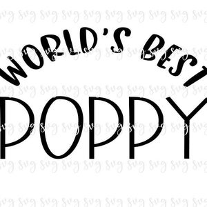 VERKOOP!! World's Best Poppy SVG, Baby Digital File Nieuwe Grand Reveal SVG, Vaderdag, Nieuwe Grand dad, Baby Shower Gift Grandpa svg --F109