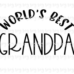 AUSVERKAUF!! Weltbester Opa SVG, Baby Digital File New Grand Reveal SVG, Vatertag, Neuer Grand Dad, Baby Shower Geschenk Opa svg--F107