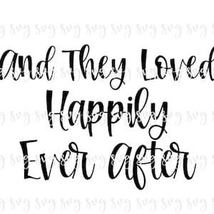 VENTE!! Mariage Qu’ils aimaient joyeusement toujours Après Signer Fiançailles Réception Mariage Amour SVG Numérique Mariage SVG-W72