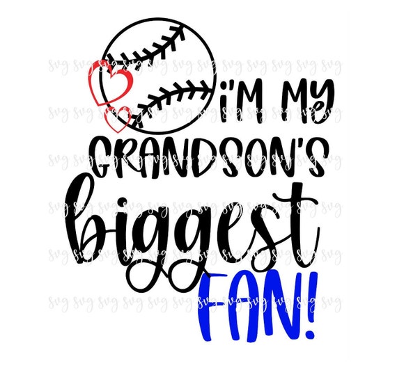 SALE!! Baseball I'm My Grandson's Biggest Fan SVG Outline Shirt svg Game Baseball Teeball Digital File Series Season SVG Shirt svg-BB65