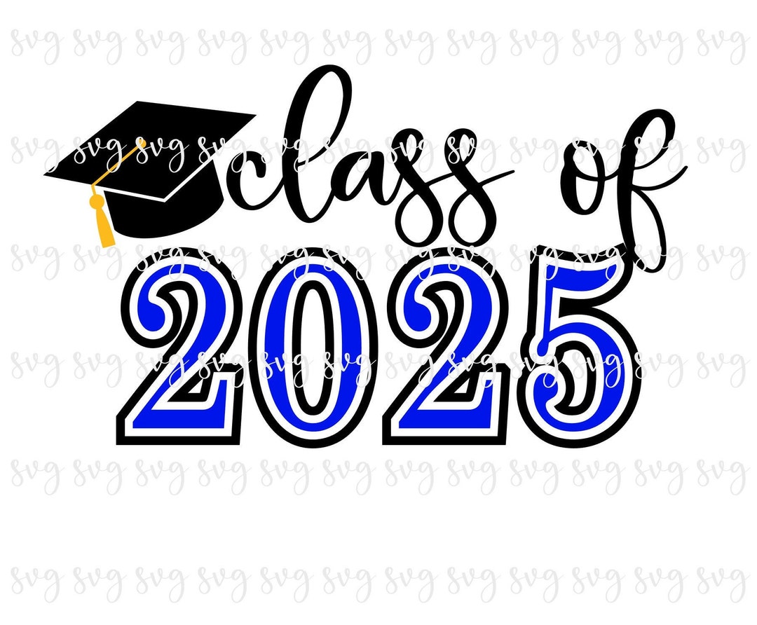 SALE School Class of 2025 Graduation Cap Senior Shirt SVG Grad Cap