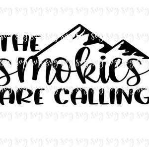 OFERTA!! Smokies estão chamando montanhas aventura svg, arquivo digital de verão divertido campista dizendo SVG, camisa de acampamento chapéu de sinal de caminhada na montanha svg - S73