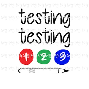 Puede incluir: Gráfico en blanco y negro con el texto "testing testing" en una fuente de escritura a mano. Hay tres círculos debajo del texto, uno rojo con el número 1, uno verde con el número 2 y uno azul con el número 3. Un lápiz blanco y negro está debajo de los círculos.