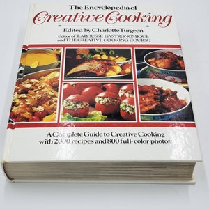 The Encyclopedia of Creative Cooking Hardcover - Charlotte Turgeon Jane Solmson
