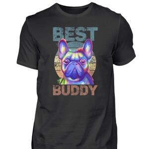 French Frenchie Bulldog Best Buddy Cute   - Herren Shirt