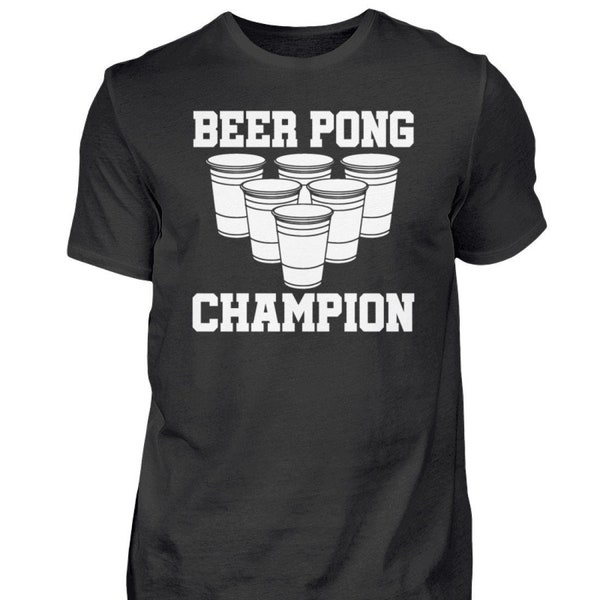 Beer Pong Champion Trinkshirt  - Herren Shirt