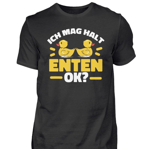 Ich mag Enten Badeenten ENtenteich  - Herren Shirt