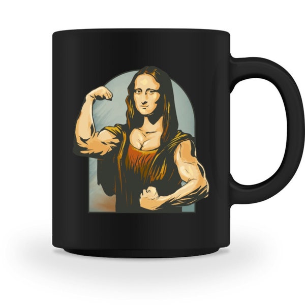 Mona Lisa Steroide Muskeln  - Tasse