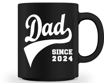 Papa 2024 Vater Dad Daddy Since 2024 Vatertag Geschenk  - Tasse