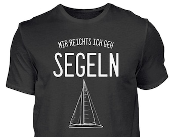 I'm enough I'm going sailing Sailboat - Men's Shirt