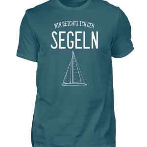 Mir reichts ich geh Segeln Segelboot Herren Shirt Bild 7