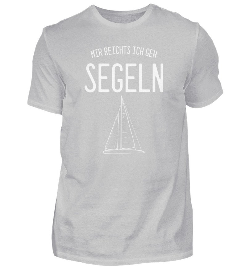 Mir reichts ich geh Segeln Segelboot Herren Shirt Bild 4