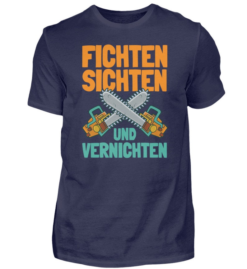 Kettensäge Motorsäge Holz Waldarbeiter Fichten Baumfäller Männer Geschenk Brennholz Herren Shirt Bild 7