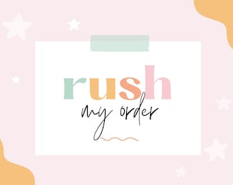 Rush Order Fee – Expedited Processing