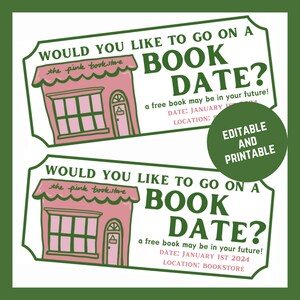 May include: A printable invitation to a book date at a bookstore. The invitation features a pink building with a sign that says "the pink bookstore". The text on the invitation reads "Would you like to go on a book date? A free book may be in your future! Date: January 1st 2024. Location: Bookstore."
