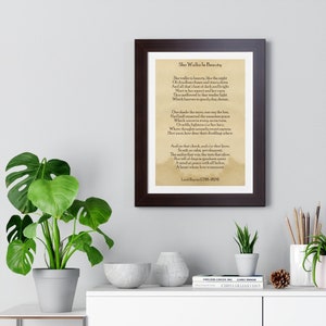Highly Strung Framed Vertical Poster - Lord Byron &quot;She Walks In Beauty&quot; Poetry Lovers Wall Decoration In Various Sizes and Colors