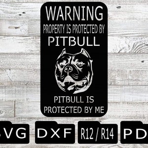 pitbull dxf, pitbull svg, svg, dxf, warning sign svg, warning sign dxf, property protected by, no trespassing, pit bull svg, pit bull dxf