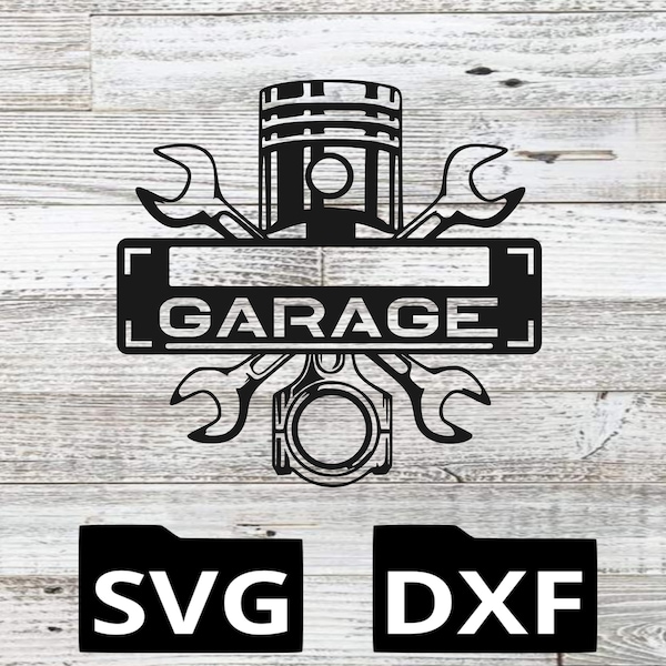 Garage DXF File SVG File Cut File Cnc File Plasma Laser Garage SVG Garage Monogram Dads Garage Man Cave Grandpas Garage piston Monogram