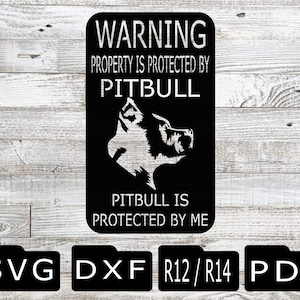 pitbull svg, pitbull dxf, svg, dxf, warning sign svg, warning sign dxf, property protected by, no trespassing, pit bull svg, pit bull dxf