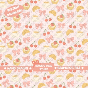 May include: A repeating pattern with illustrations of pastries, cherries, bows, and coffee cups on a pink and white checkered background. The words "Instant Download", "Hand Drawn", and "Seamless File" are also present.