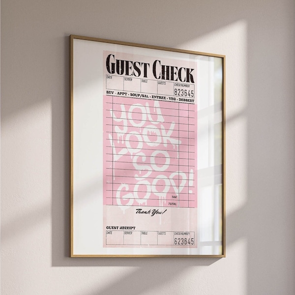 you look so good guest check print trendy retro wall art cute apartment decor, preppy aesthetic room decor pink funky wall art bar cart art