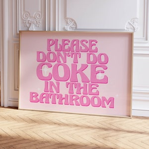 proszę nie rób coli zabawny nadruk na łazienkę różowy wystrój pokoju, preppy wall art modny wystrój mieszkania, różowy wall art bar cart decor preppy print