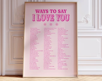 ways to say I love you typography print preppy room decor, quote inspirational pink wall art cute home decor, bedroom wall art pink decor