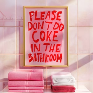 trendy wall art typography print funny bathroom decor, pink room decor aesthetic bathroom prints, bathroom wall art maximalist wall decor