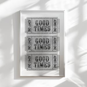 good times ticket trendy print, black and white art funky home decor retro poster, bar cart art eclectic wall art college apartment decor