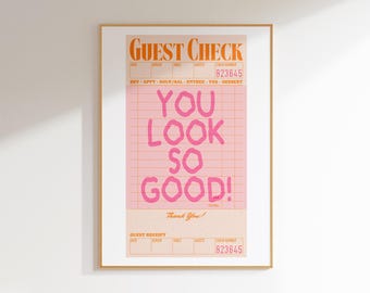 Sie sehen so gut aus Gästebuch Affirmation Wandkunst, rosa orange Wandkunst College Wohnung Dekor Studentenwohnheimzimmer Essentials adrette Wandkunst