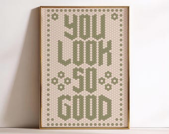 you look so good mosaic wall art unique home decor, inspirational quote print tile art bathroom decor, apartment decor minimalist poster