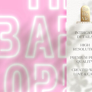Puede incluir: Un fondo rosa con las palabras "BA" en letras de ne&oacute;n blancas. El texto "BoHoMe printables" est&aacute; en la esquina superior derecha de la imagen. El texto "INTRICATE DETAILS, HIGH RESOLUTION, PREMIUM PRINT QUALITY, CREATED WITH LOVE & CARE" est&aacute; en el lado derecho de la imagen.
