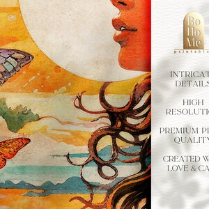May include: A watercolor painting of a woman with long brown hair, a sunset, and butterflies. The text "Bo Ho Me printables" is in the upper right corner. The text "Intricate Details, High Resolution, Premium Print Quality, Created with Love & Care" is in the lower right corner.