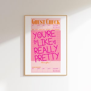 Du bist wie wirklich hübsches Plakat Wohnheim Dekor, funky Wandkunst Retro Kunstdruck Teen Mädchen Zimmer Dekor, schrulligen Wandkunst Dopamin Dekor