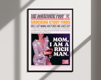 Mom I Am A Rich Man Newspaper Headline Poster, college apartment decor funky wall art, y2k preppy room decor groovy poster bar cart wall art