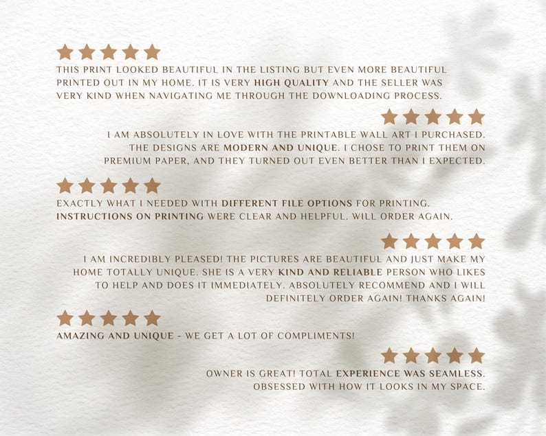 May include: Five-star reviews for printable wall art. The reviews highlight the high quality of the prints, the modern and unique designs, and the seller's helpfulness. The text includes phrases like "absolutely in love", "turned out even better than I expected", "incredibly pleased", and "totally unique".