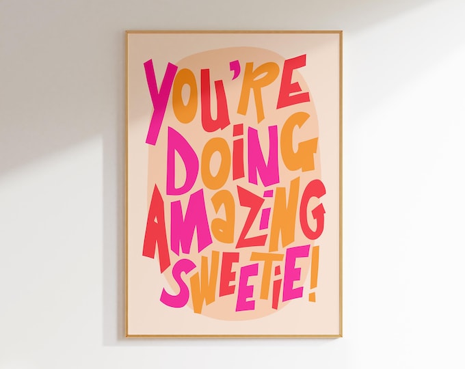 affirmation wall art teen girl room decor retro art print, maximalist wall art preppy dorm decor, pink orange wall art eclectic home decor