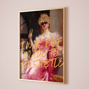 Sassy citaat inspirerende veranderde kunst vintage poster, maximalistische home decor kunst aan de muur trendy, roze muur kunst champagne poster bar kar decor
