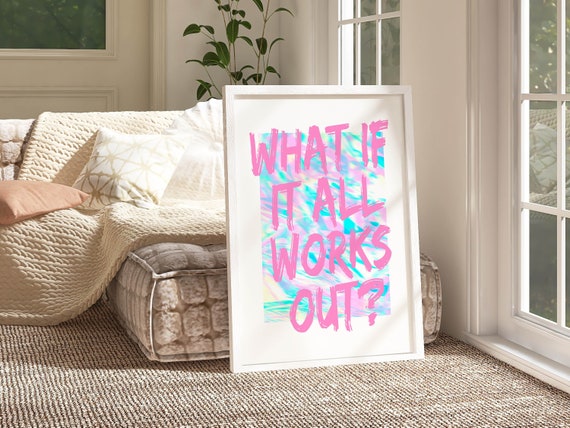 what if it all works out affirmation wall art light pink theme room decor for teen, teal wall art dopamine apartment wall decor preppy print