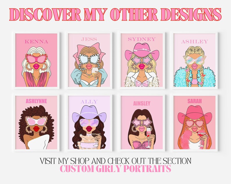 May include: A collage of nine digital illustrations of women with different hairstyles, clothing, and accessories. Each illustration has a name at the top and a pink background. The text at the bottom reads "VISIT MY SHOP AND CHECK OUT THE SECTION CUSTOM GIRLY PORTRAITS".